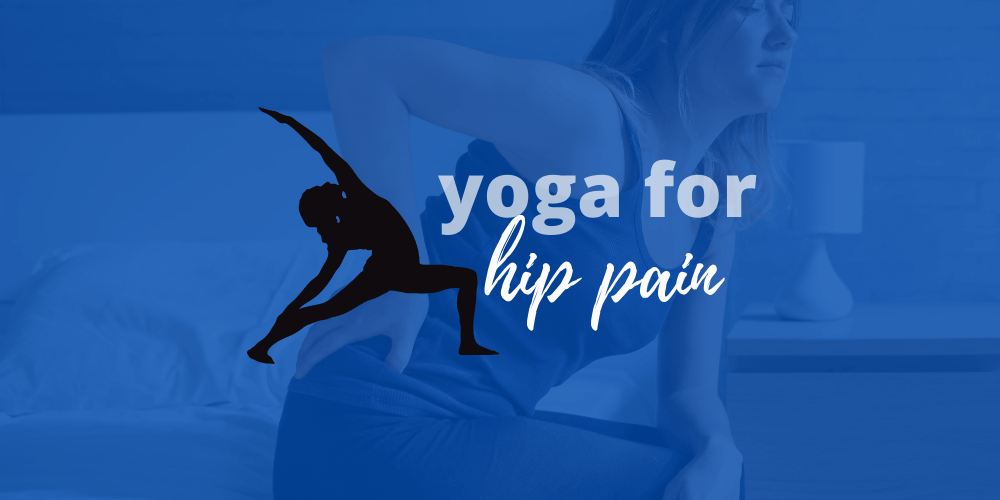 Yoga for hip pain